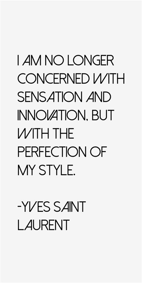 yves saint laurent quotqto|yves st laurent sayings.